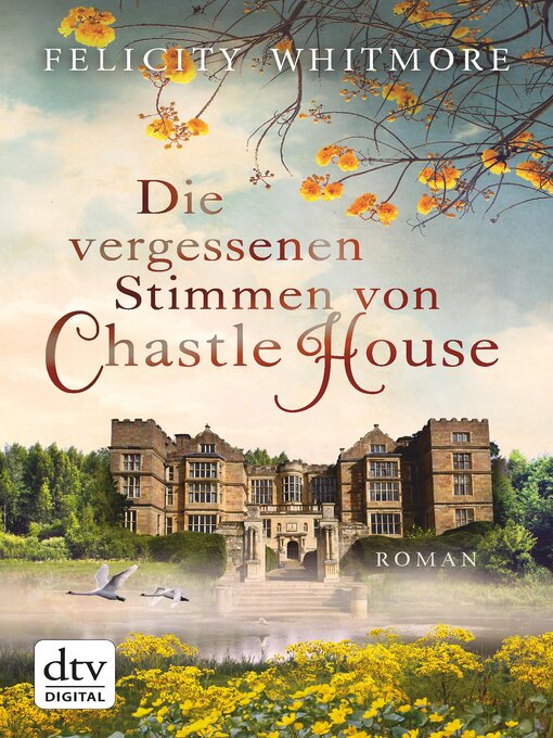 Title details for Die vergessenen Stimmen von Chastle House by Felicity Whitmore - Wait list